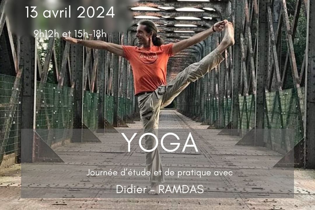 Journée d'étude et de pratique YOGA avec Didier VIGNOLLES - RAMDAS