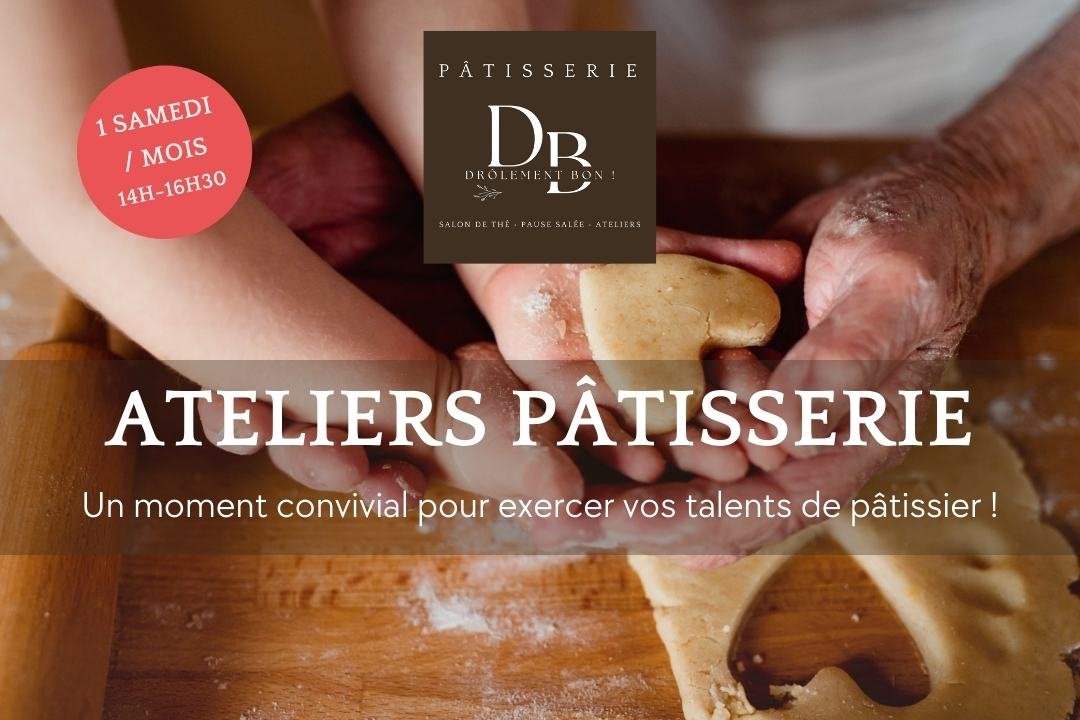 Atelier patisserie Drôlement Bon !